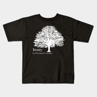 Irony Kids T-Shirt